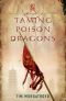 [China Trilogy 01] • Taming Poison Dragons